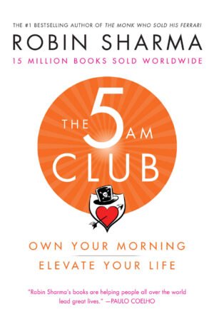 The 5am Club by Robin Sharma