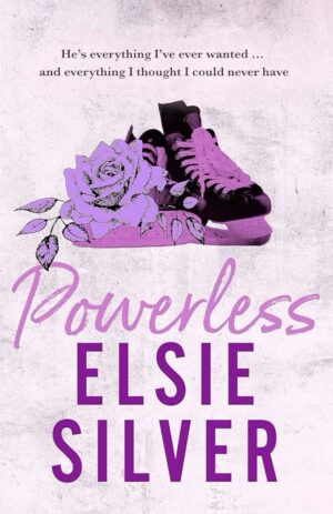 Powerless by Elsie Silver