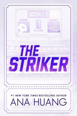 The Striker by Ana Huang