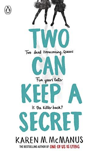Two Can Keep A Secret by Karen McManus