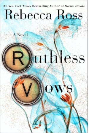 Ruthless Vows by Rebecca Ross