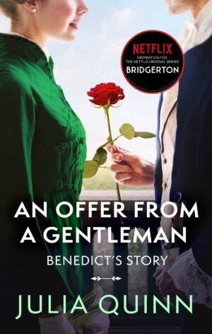 Bridgerton : An Offer from a Gentleman by Julia Quinn