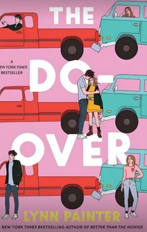 The Do Over by Lynn Painter
