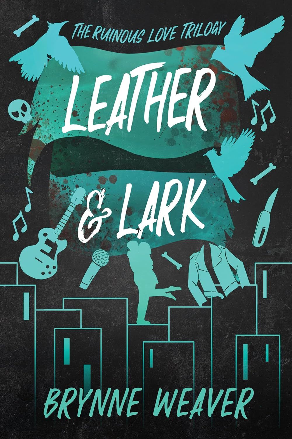 Leather and Lark by Brynne Weaver